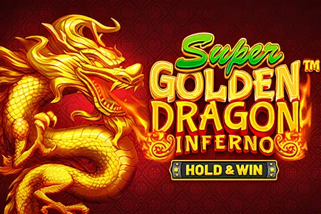 Super Golden Dragon Inferno